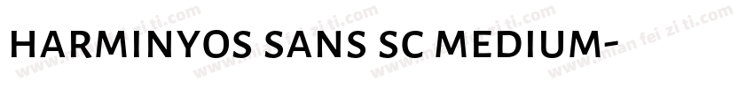 harminyos sans sc medium字体转换